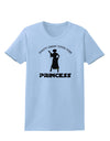 Don't Mess With The Princess Womens T-Shirt-Womens T-Shirt-TooLoud-Light-Blue-X-Small-Davson Sales