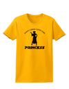 Don't Mess With The Princess Womens T-Shirt-Womens T-Shirt-TooLoud-Gold-X-Small-Davson Sales