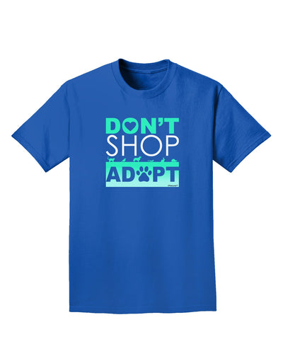 Don't Shop Adopt Adult Dark T-Shirt-Mens T-Shirt-TooLoud-Royal-Blue-Small-Davson Sales