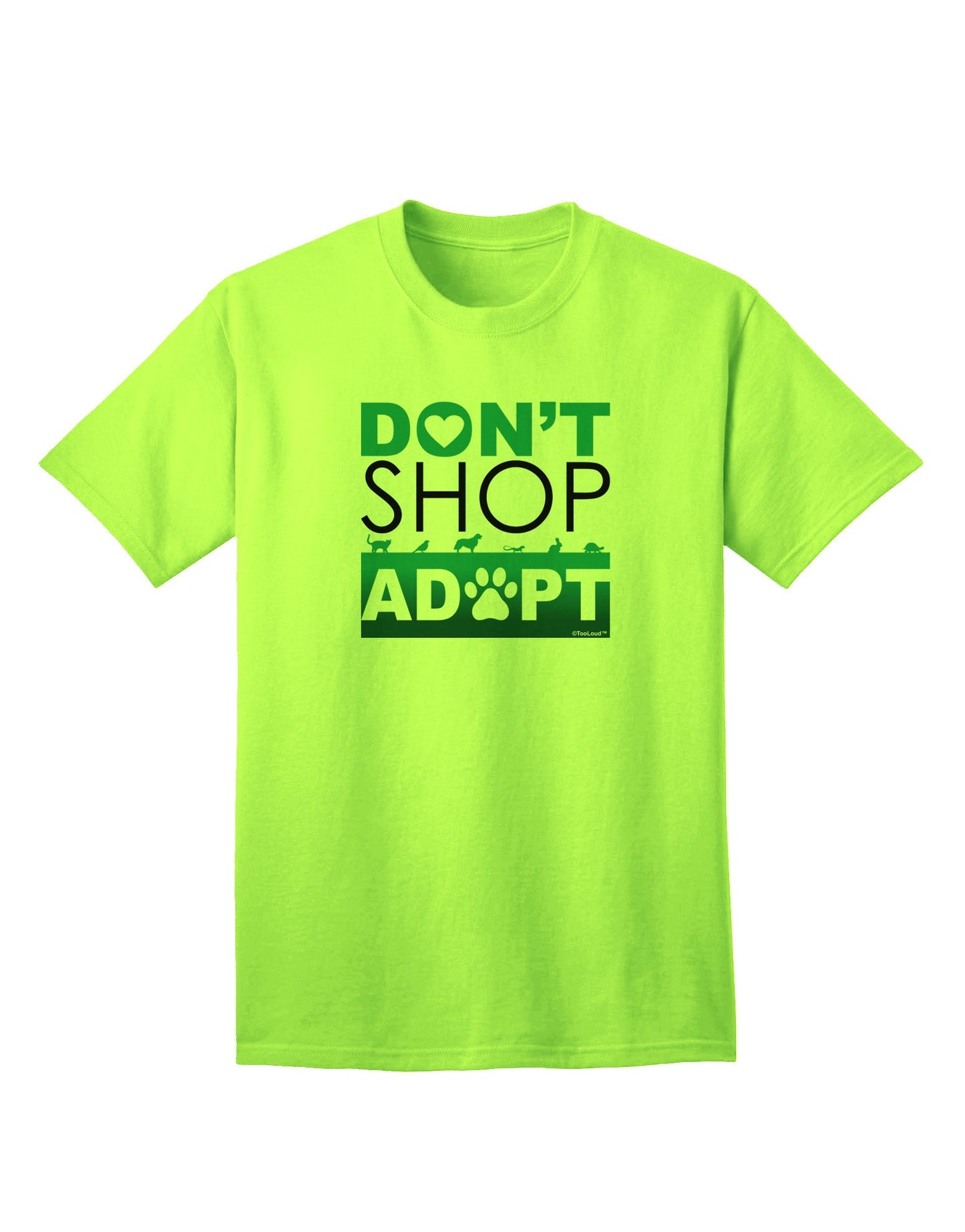 Don't Shop Adopt Adult T-Shirt-unisex t-shirt-TooLoud-Neon-Green-Small-Davson Sales
