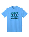 Don't Shop Adopt Adult T-Shirt-unisex t-shirt-TooLoud-Aquatic-Blue-Small-Davson Sales