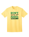 Don't Shop Adopt Adult T-Shirt-unisex t-shirt-TooLoud-Yellow-Small-Davson Sales