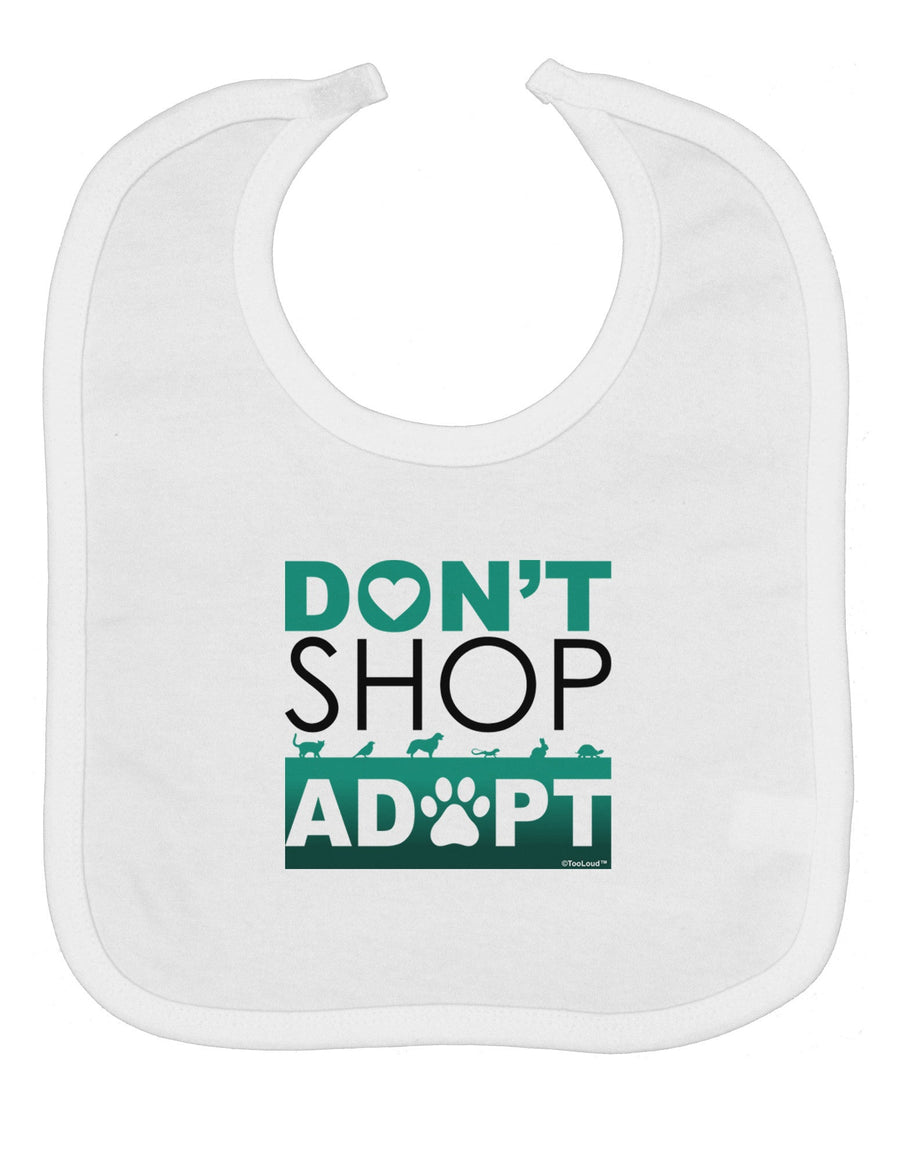 Don't Shop Adopt Baby Bib