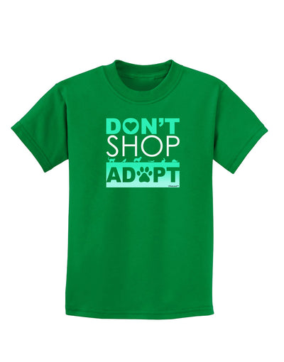 Don't Shop Adopt Childrens Dark T-Shirt-Childrens T-Shirt-TooLoud-Kelly-Green-X-Small-Davson Sales