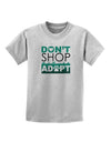 Don't Shop Adopt Childrens T-Shirt-Childrens T-Shirt-TooLoud-AshGray-X-Small-Davson Sales