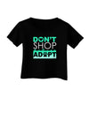 Don't Shop Adopt Infant T-Shirt Dark-Infant T-Shirt-TooLoud-Black-06-Months-Davson Sales