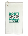 Don't Shop Adopt Micro Terry Gromet Golf Towel 16 x 25 inch-Golf Towel-TooLoud-White-Davson Sales