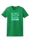 Don't Shop Adopt Womens Dark T-Shirt-TooLoud-Kelly-Green-X-Small-Davson Sales