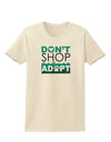 Don't Shop Adopt Womens T-Shirt-Womens T-Shirt-TooLoud-Natural-X-Small-Davson Sales