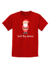 Don't Stop Believin' Santa Christmas Childrens Dark T-Shirt-Childrens T-Shirt-TooLoud-Red-X-Small-Davson Sales