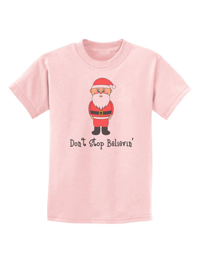 Don't Stop Believin' Santa Christmas Childrens T-Shirt-Childrens T-Shirt-TooLoud-PalePink-X-Small-Davson Sales