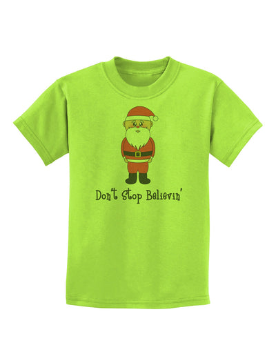 Don't Stop Believin' Santa Christmas Childrens T-Shirt-Childrens T-Shirt-TooLoud-Lime-Green-X-Small-Davson Sales