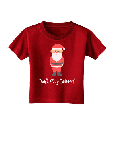 Don't Stop Believin' Santa Christmas Toddler T-Shirt Dark-Toddler T-Shirt-TooLoud-Clover-Green-2T-Davson Sales