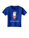 Don't Stop Believin' Santa Christmas Toddler T-Shirt Dark-Toddler T-Shirt-TooLoud-Red-2T-Davson Sales