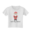 Don't Stop Believin' Santa Christmas Toddler T-Shirt-Toddler T-Shirt-TooLoud-White-2T-Davson Sales