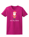 Don't Stop Believin' Santa Christmas Womens Dark T-Shirt-TooLoud-Hot-Pink-Small-Davson Sales