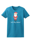 Don't Stop Believin' Santa Christmas Womens Dark T-Shirt-TooLoud-Turquoise-X-Small-Davson Sales