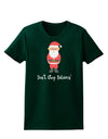 Don't Stop Believin' Santa Christmas Womens Dark T-Shirt-TooLoud-Forest-Green-Small-Davson Sales