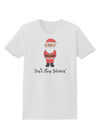 Don't Stop Believin' Santa Christmas Womens T-Shirt-Womens T-Shirt-TooLoud-White-X-Small-Davson Sales