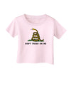 Don't Tread On Me Gadsden Flag Rattlesnake Infant T-Shirt-Infant T-Shirt-TooLoud-Light-Pink-06-Months-Davson Sales