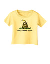 Don't Tread On Me Gadsden Flag Rattlesnake Infant T-Shirt-Infant T-Shirt-TooLoud-Daffodil-Yellow-06-Months-Davson Sales