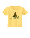 Don't Tread On Me Gadsden Flag Rattlesnake Toddler T-Shirt-Toddler T-Shirt-TooLoud-Daffodil-Yellow-2T-Davson Sales