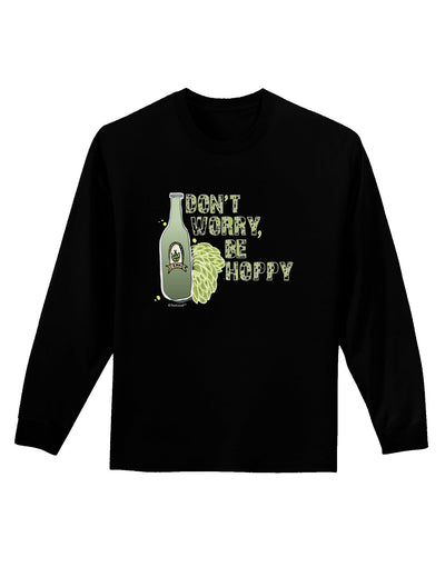 Don't Worry Be Hoppy Dark Adult Long Sleeve Dark T-Shirt-Long Sleeve Shirt-TooLoud-Black-Small-Davson Sales