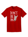 Don't be An Ass Adult Dark T-Shirt-Mens T-Shirt-TooLoud-Red-Small-Davson Sales