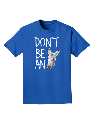 Don't be An Ass Adult Dark T-Shirt-Mens T-Shirt-TooLoud-Royal-Blue-Small-Davson Sales