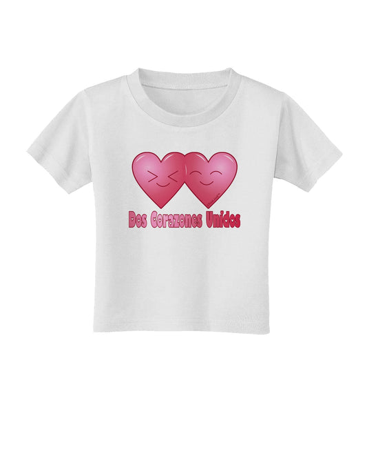 Dos Corazones Unidos Design Toddler T-Shirt by TooLoud-Toddler T-Shirt-TooLoud-White-2T-Davson Sales