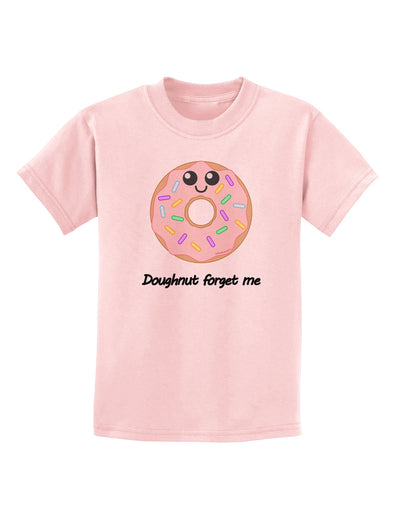 Doughnut - Doughnut Forget Me Childrens T-Shirt-Childrens T-Shirt-TooLoud-PalePink-X-Small-Davson Sales