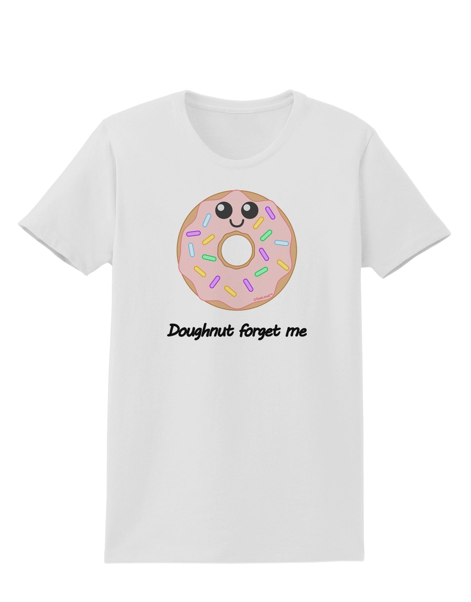 Doughnut - Doughnut Forget Me Womens T-Shirt-Womens T-Shirt-TooLoud-White-X-Small-Davson Sales