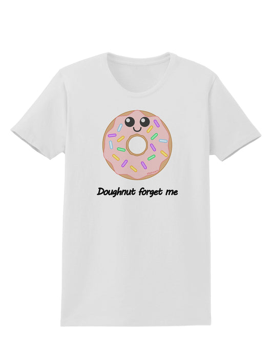 Doughnut - Doughnut Forget Me Womens T-Shirt-Womens T-Shirt-TooLoud-White-X-Small-Davson Sales