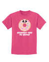 Doughnut - Doughnut Take Me Lightly Childrens Dark T-Shirt by TooLoud-Childrens T-Shirt-TooLoud-Sangria-X-Small-Davson Sales