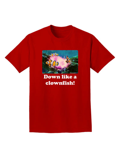 Down Like A Clownfish Adult Dark T-Shirt-Mens T-Shirt-TooLoud-Red-Small-Davson Sales