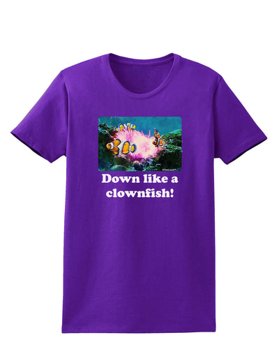 Down Like A Clownfish Womens Dark T-Shirt-TooLoud-Purple-X-Small-Davson Sales