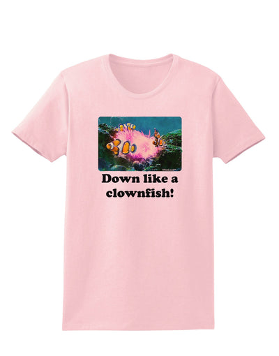 Down Like A Clownfish Womens T-Shirt-Womens T-Shirt-TooLoud-PalePink-X-Small-Davson Sales