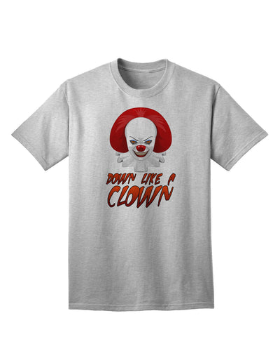Down Like a Clown Adult T-Shirt-Mens T-Shirt-TooLoud-AshGray-Small-Davson Sales