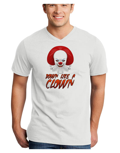 Down Like a Clown Adult V-Neck T-shirt-Mens V-Neck T-Shirt-TooLoud-White-Small-Davson Sales