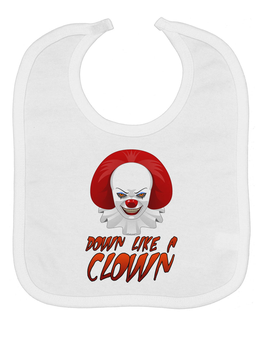 Down Like a Clown Baby Bib