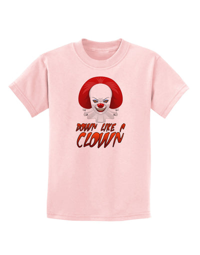 Down Like a Clown Childrens T-Shirt-Childrens T-Shirt-TooLoud-PalePink-X-Small-Davson Sales