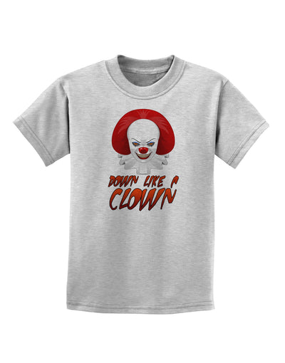 Down Like a Clown Childrens T-Shirt-Childrens T-Shirt-TooLoud-AshGray-X-Small-Davson Sales