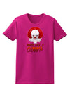 Down Like a Clown Womens Dark T-Shirt-TooLoud-Hot-Pink-Small-Davson Sales