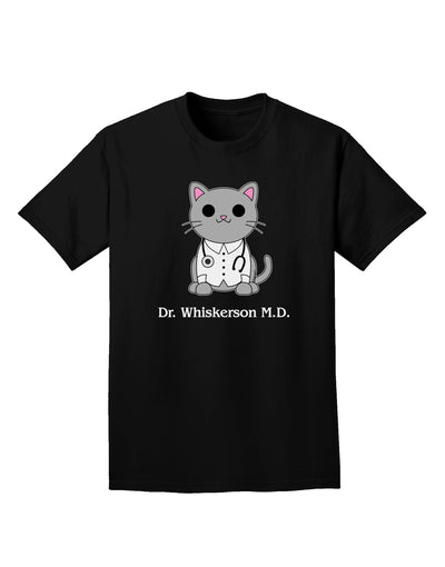 Dr Whiskerson MD - Cute Cat Design Adult Dark T-Shirt by TooLoud-Mens T-Shirt-TooLoud-Black-Small-Davson Sales