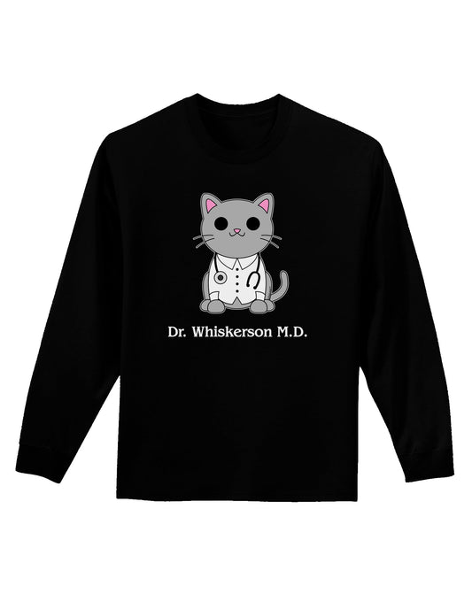 Dr Whiskerson MD - Cute Cat Design Adult Long Sleeve Dark T-Shirt by TooLoud-TooLoud-Black-Small-Davson Sales