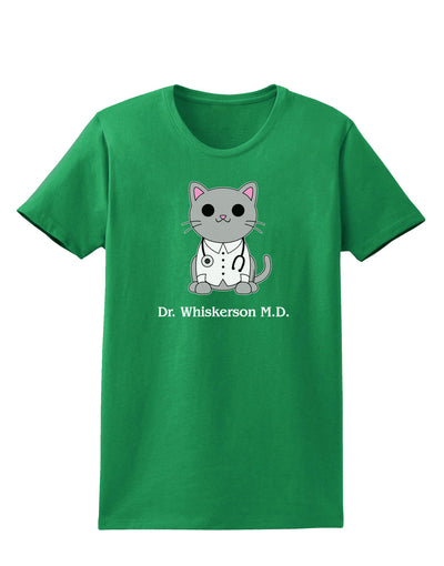 Dr Whiskerson MD - Cute Cat Design Womens Dark T-Shirt by TooLoud-Womens T-Shirt-TooLoud-Kelly-Green-X-Small-Davson Sales