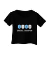 Dreidel Champion Hanukkah Infant T-Shirt Dark-Infant T-Shirt-TooLoud-Black-06-Months-Davson Sales