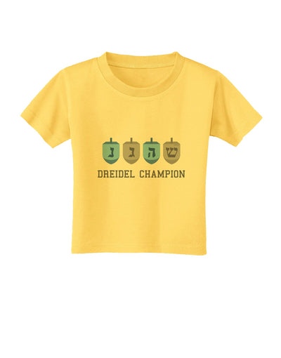 Dreidel Champion Hanukkah Toddler T-Shirt-Toddler T-Shirt-TooLoud-Yellow-2T-Davson Sales