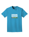 Drink Mode On Adult Dark T-Shirt by TooLoud-Mens T-Shirt-TooLoud-Turquoise-Small-Davson Sales