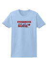 Drink With A Nurse Womens T-Shirt-Womens T-Shirt-TooLoud-Light-Blue-X-Small-Davson Sales